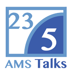AMS 23|5 Talks