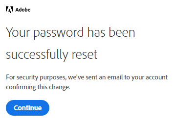 Adobe pop up that confirms your password has been changed