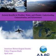 Societal Benefits in Weather, Water, and Climate: Understanding, Communication, and Enhancement