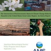 The Intersection of Socioeconomic Status & Climate Change Risks & Hazards in the United States Great Lakes Region: An Intern Report