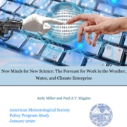 New Minds for  New Science:  The  Forecast  for  Work  in  the  Weather, Water,  and  Climate  Enterprise