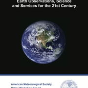 Earth Observations, Science and Services for the 21st Century