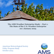 The AMS Weather Enterprise Study &ndash; Part 1: The State of the U.S. Weather Enterprise on 1 January 2025